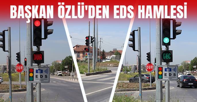 başkan özlü eds hamlesi