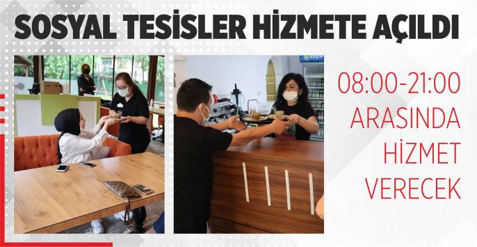 Sosyal tesisler hizmete açıldı